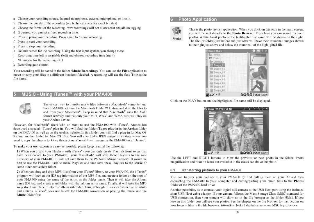 Archos PMA400TM user manual Music Using iTunes with your PMA400, Photo Application, Transferring pictures to your PMA400 