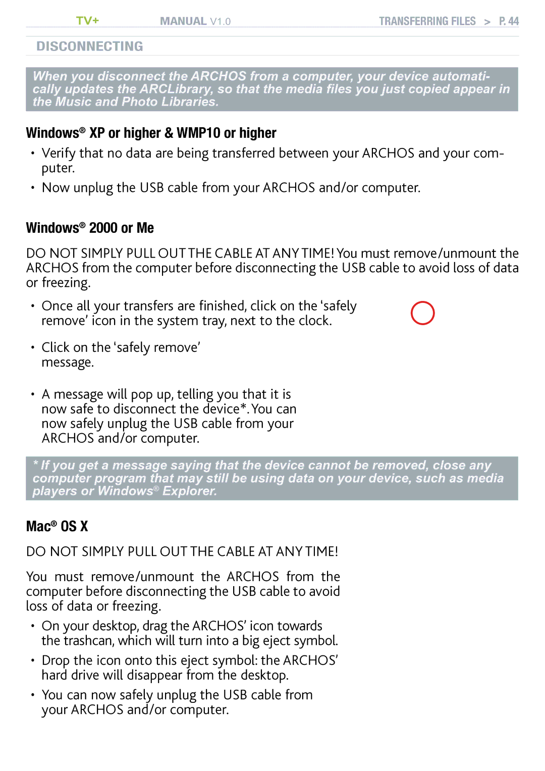 Archos TV+ Windows XP or higher & WMP10 or higher, Windows 2000 or Me, Click on the ‘safely remove’ message, Mac OS 