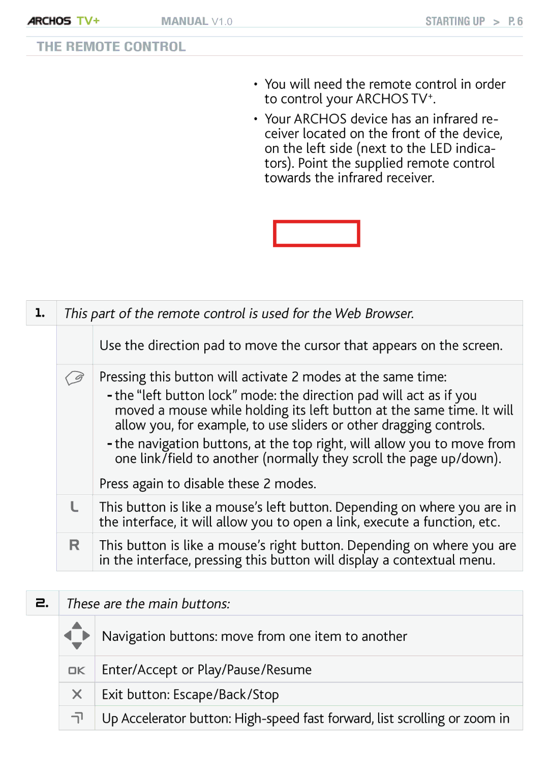 Archos TV+ user manual This part of the remote control is used for the Web Browser, Press again to disable these 2 modes 