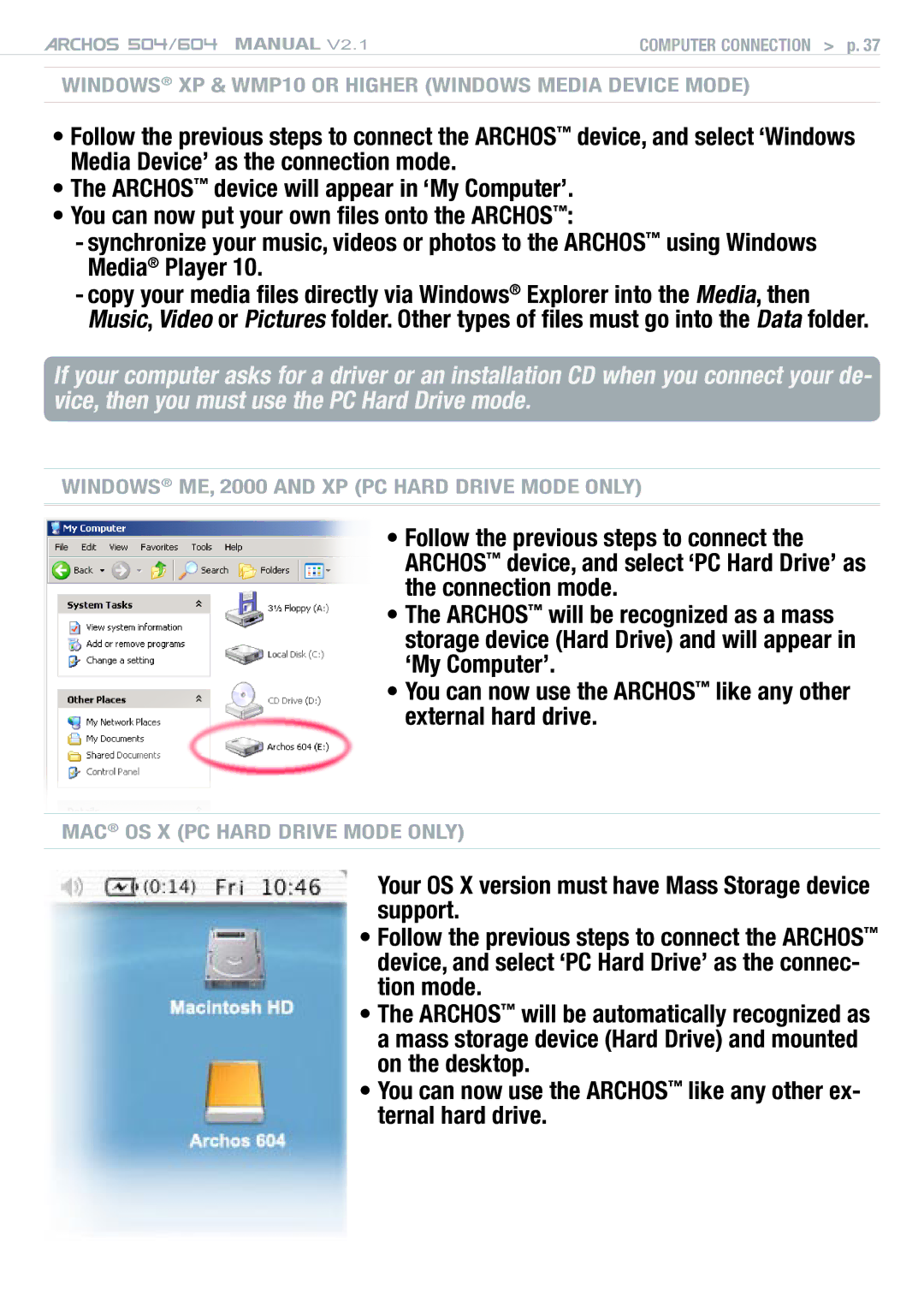 Archos Version 2.1 user manual Windows XP & WMP10 or Higher Windows MeDIA Device Mode 