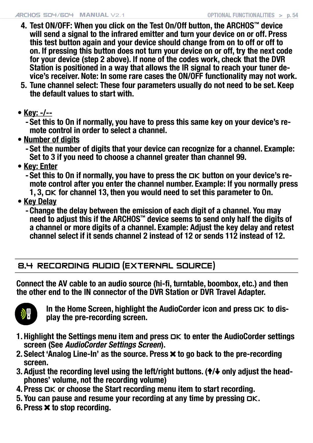 Archos Version 2.1 user manual Recording Audio external source, Key Enter, Key Delay 