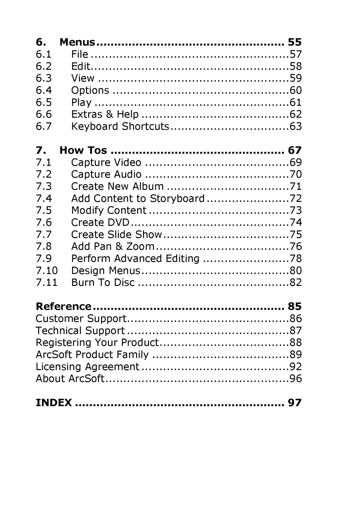 ArcSoft 2 manual File Edit View Options Play Extras & Help Keyboard Shortcuts 