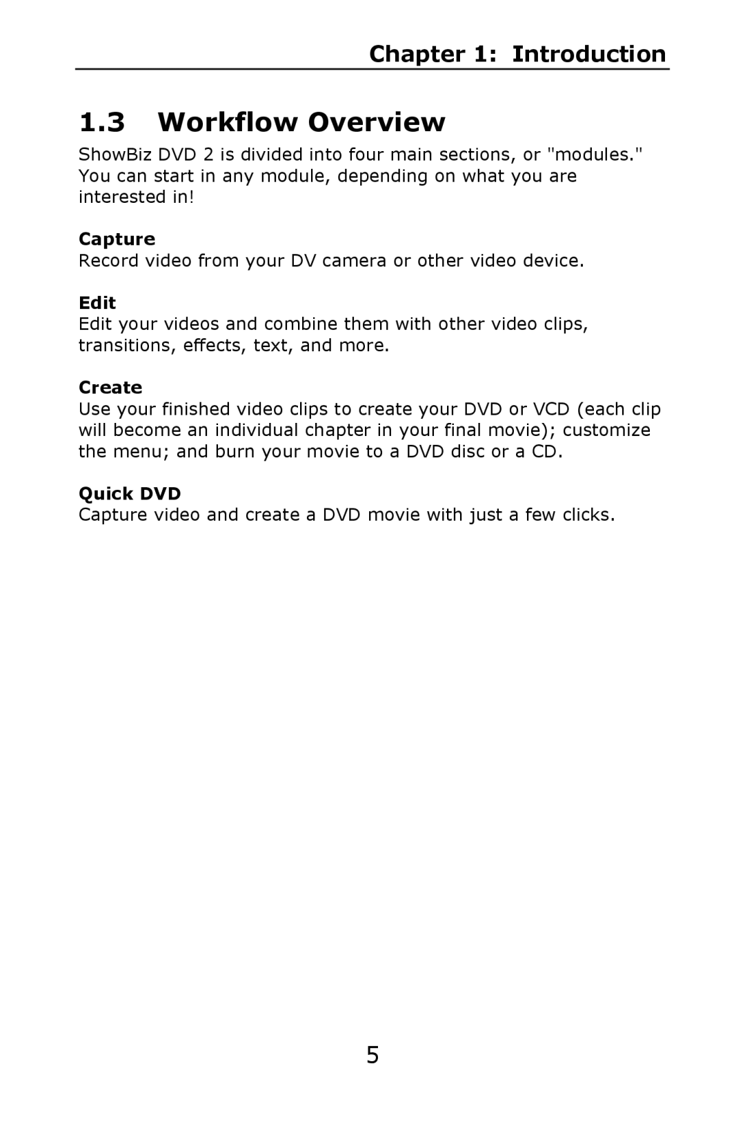 ArcSoft 2 manual Workflow Overview, Capture, Edit, Create, Quick DVD 