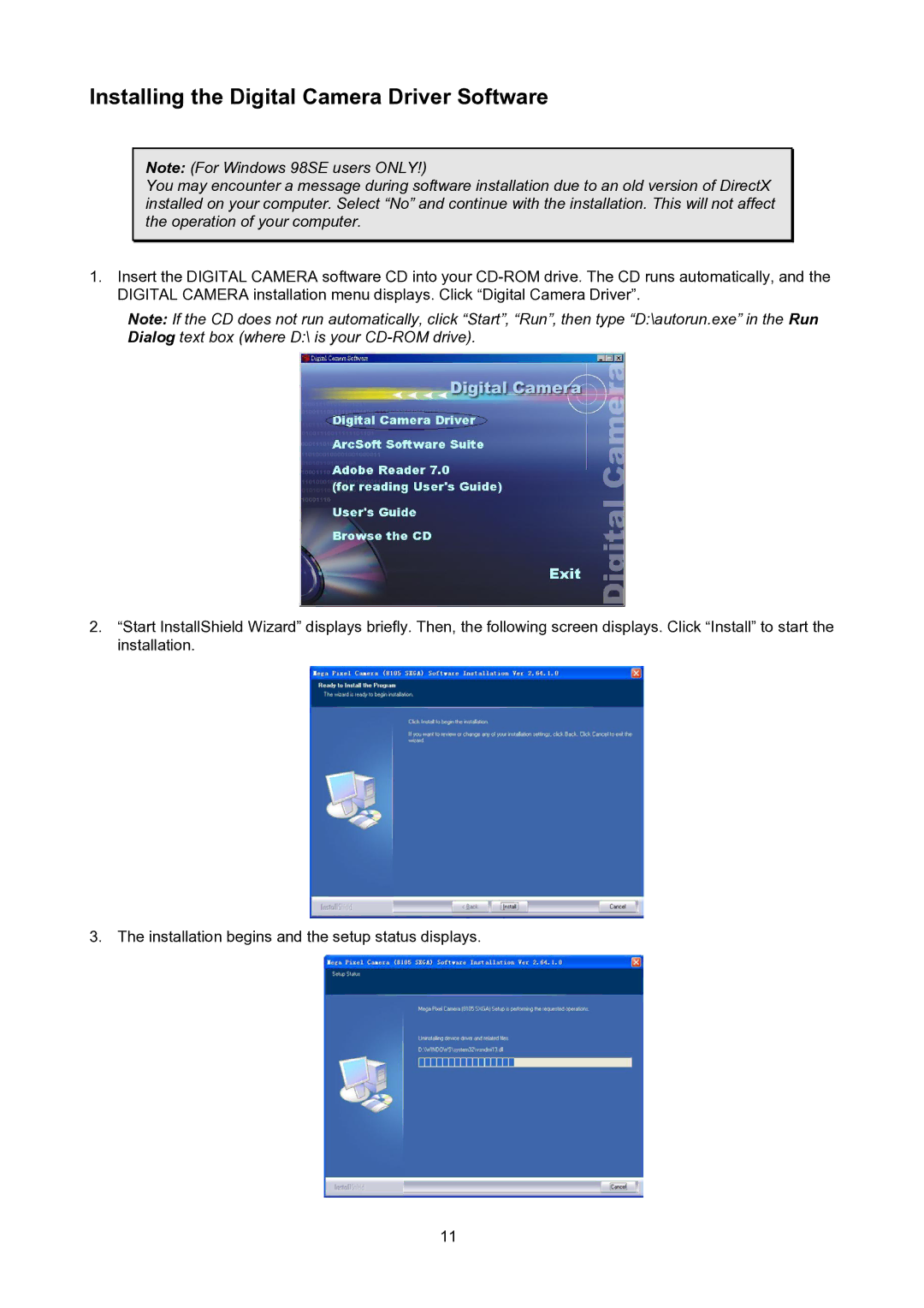 ArcSoft 3-in-1 Mini Camera manual Installing the Digital Camera Driver Software 