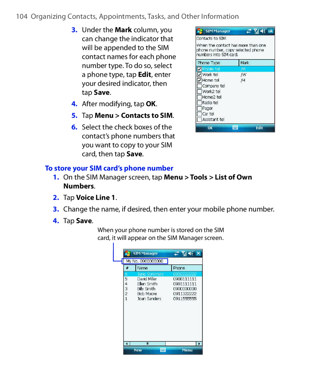 ArcSoft HERA110 manual Tap Menu Contacts to SIM, To store your SIM card’s phone number, Tap Voice Line 