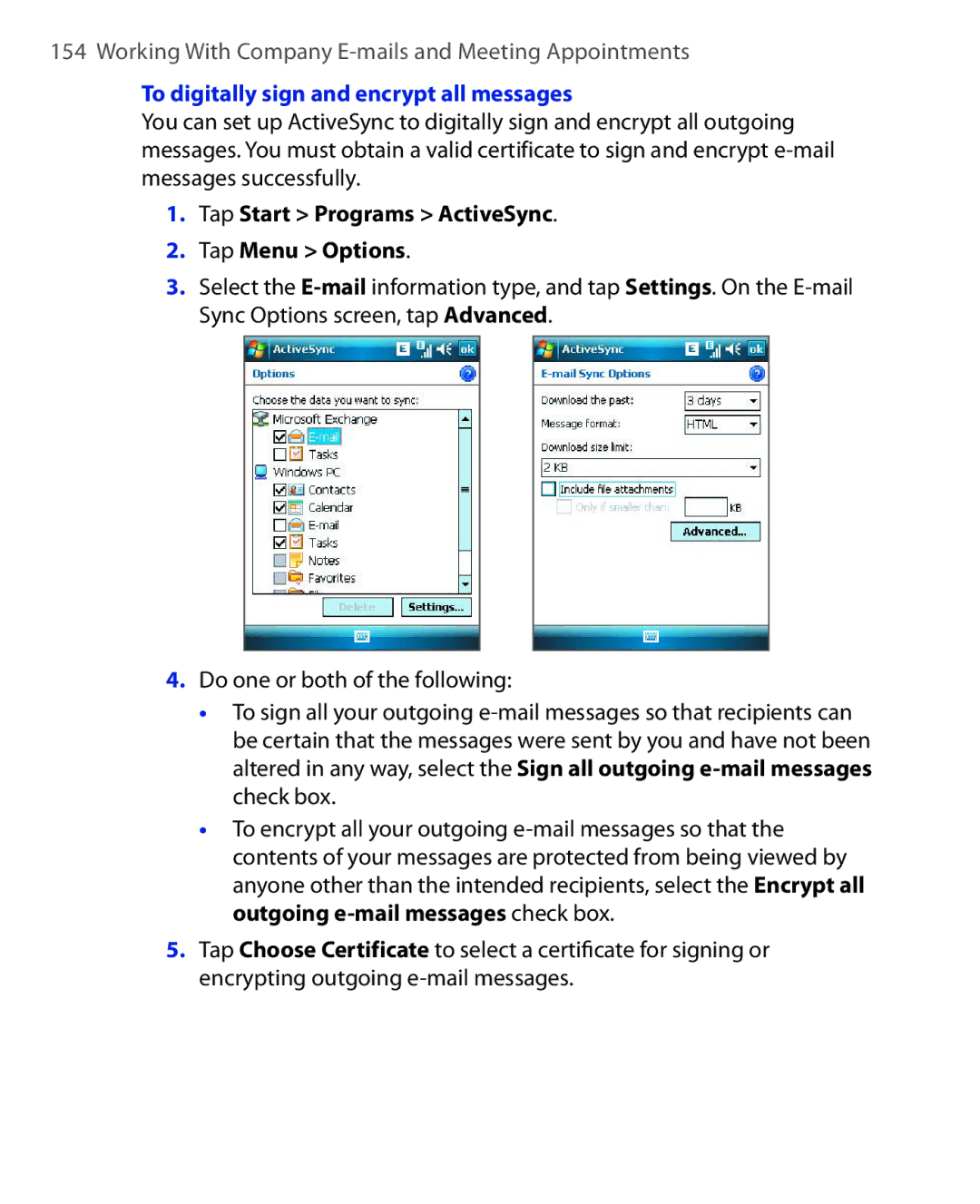 ArcSoft HERA110 manual To digitally sign and encrypt all messages, Tap Start Programs ActiveSync Tap Menu Options 