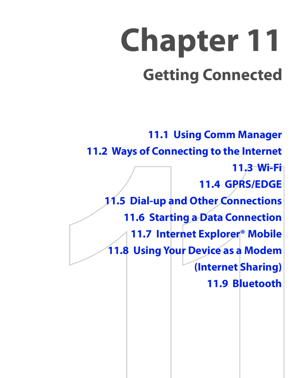 ArcSoft HERA110 manual Using Comm Manager Ways of Connecting to the Internet Wi-Fi, Bluetooth 