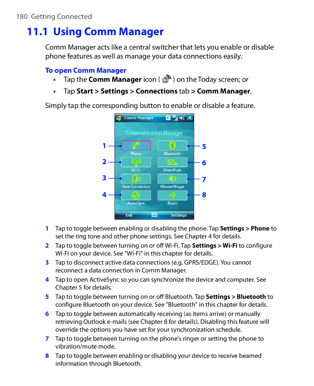 ArcSoft HERA110 manual Using Comm Manager, To open Comm Manager, Tap the Comm Manager icon on the Today screen or 