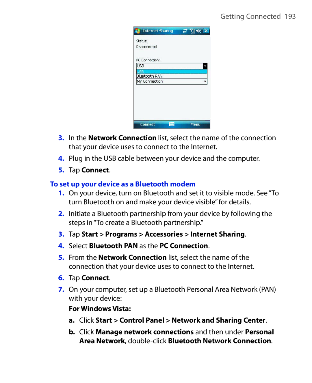 ArcSoft HERA110 manual Tap Connect, To set up your device as a Bluetooth modem 