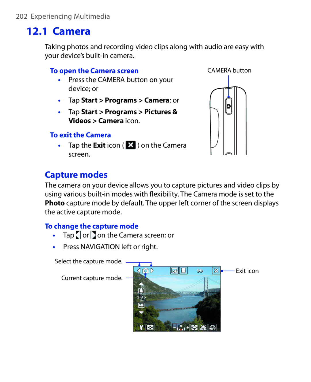 ArcSoft HERA110 manual Capture modes, To open the Camera screen, To exit the Camera, To change the capture mode 