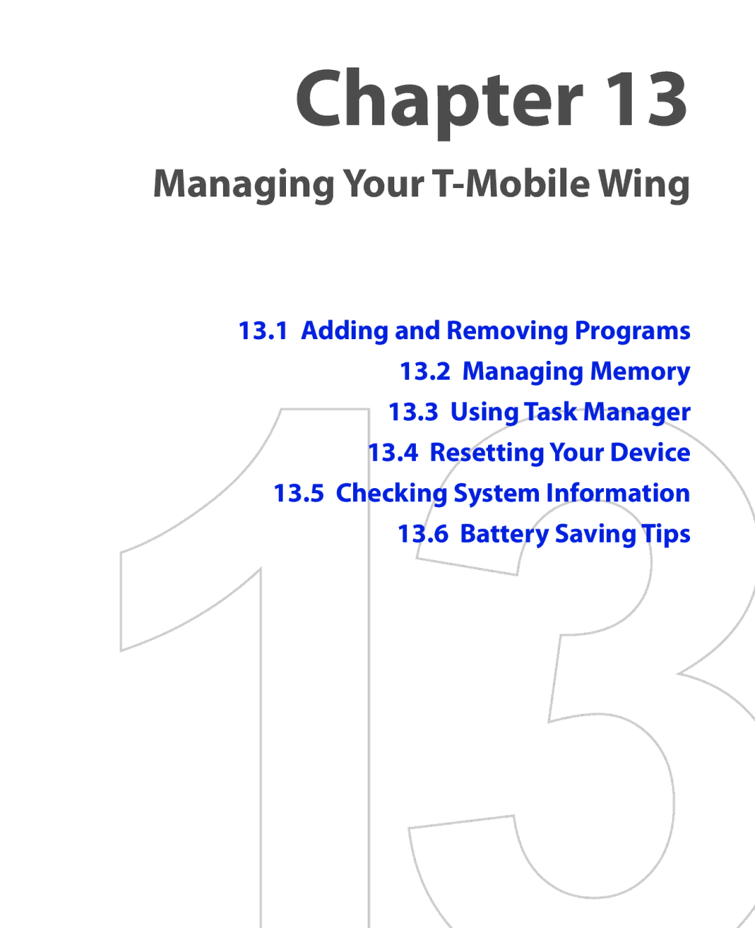 ArcSoft HERA110 manual Managing Your T-Mobile Wing 