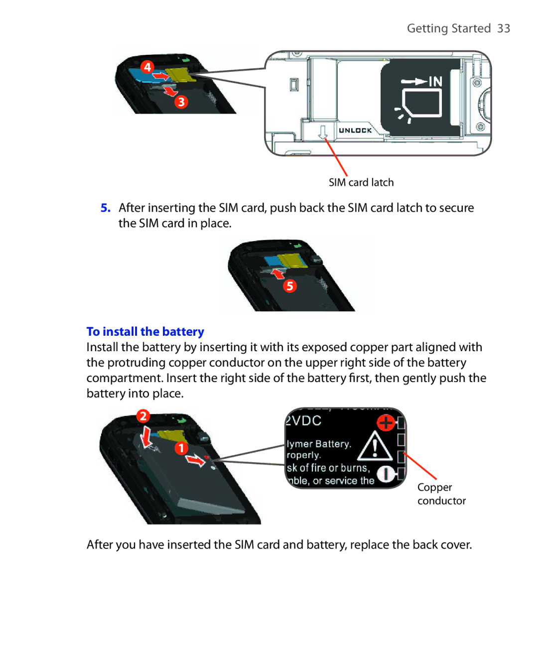 ArcSoft HERA110 manual To install the battery 