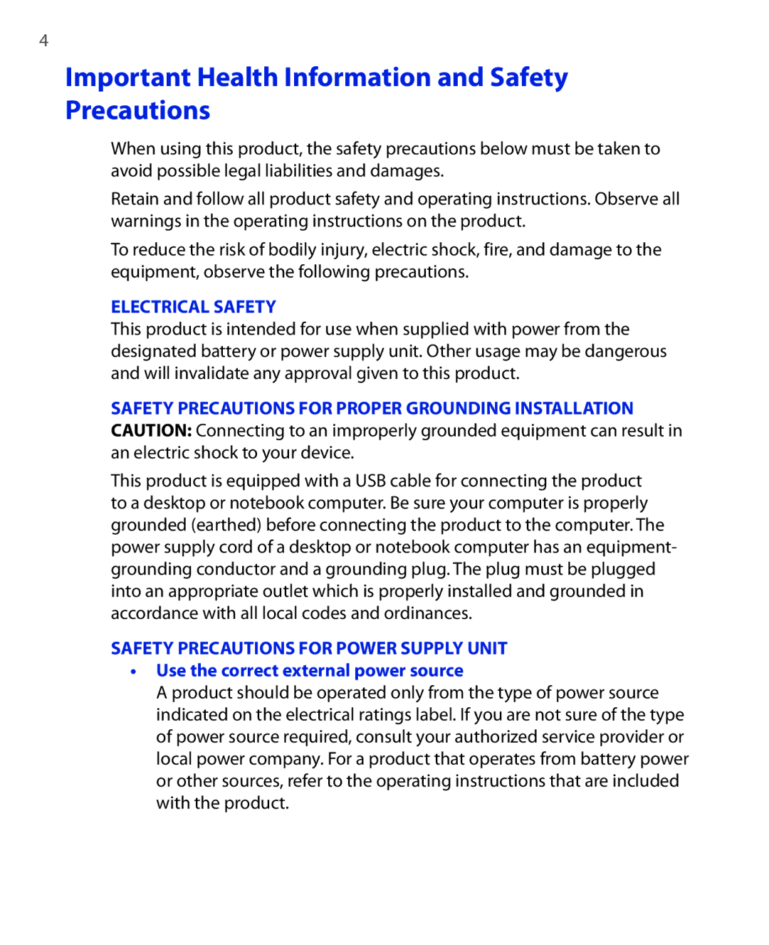 ArcSoft HERA110 manual Important Health Information and Safety Precautions, Use the correct external power source 