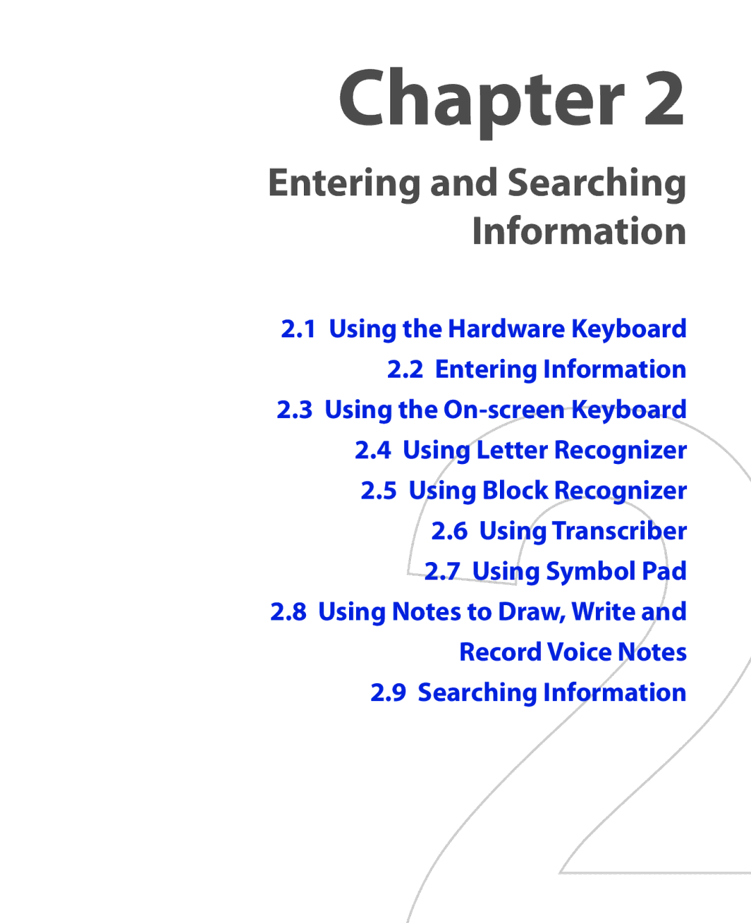 ArcSoft HERA110 manual Entering and Searching Information 