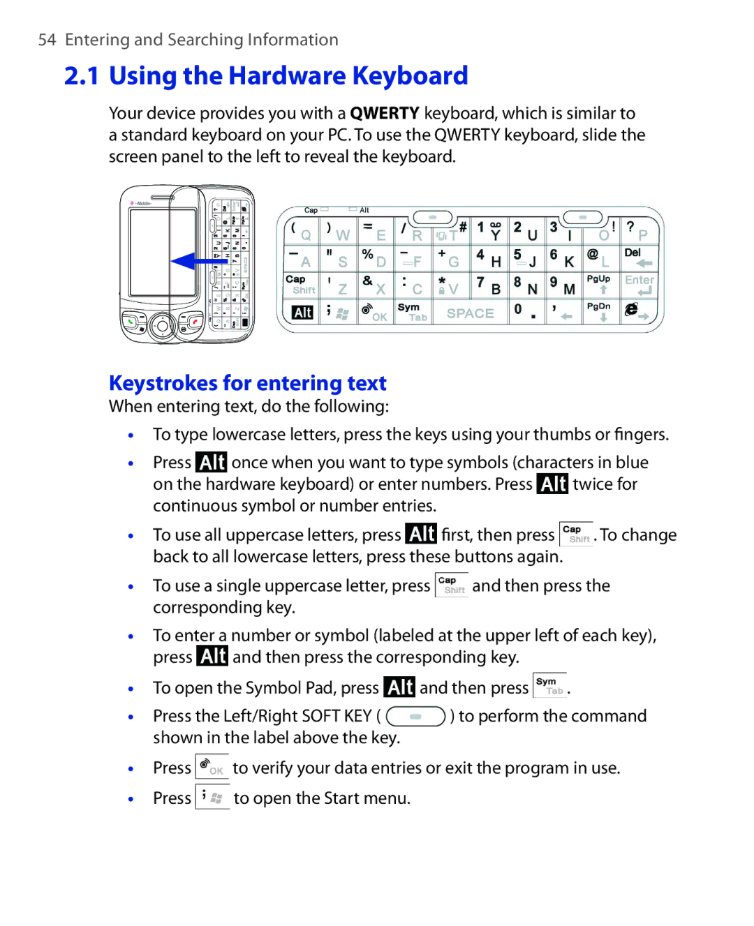 ArcSoft HERA110 manual Using the Hardware Keyboard, Keystrokes for entering text 