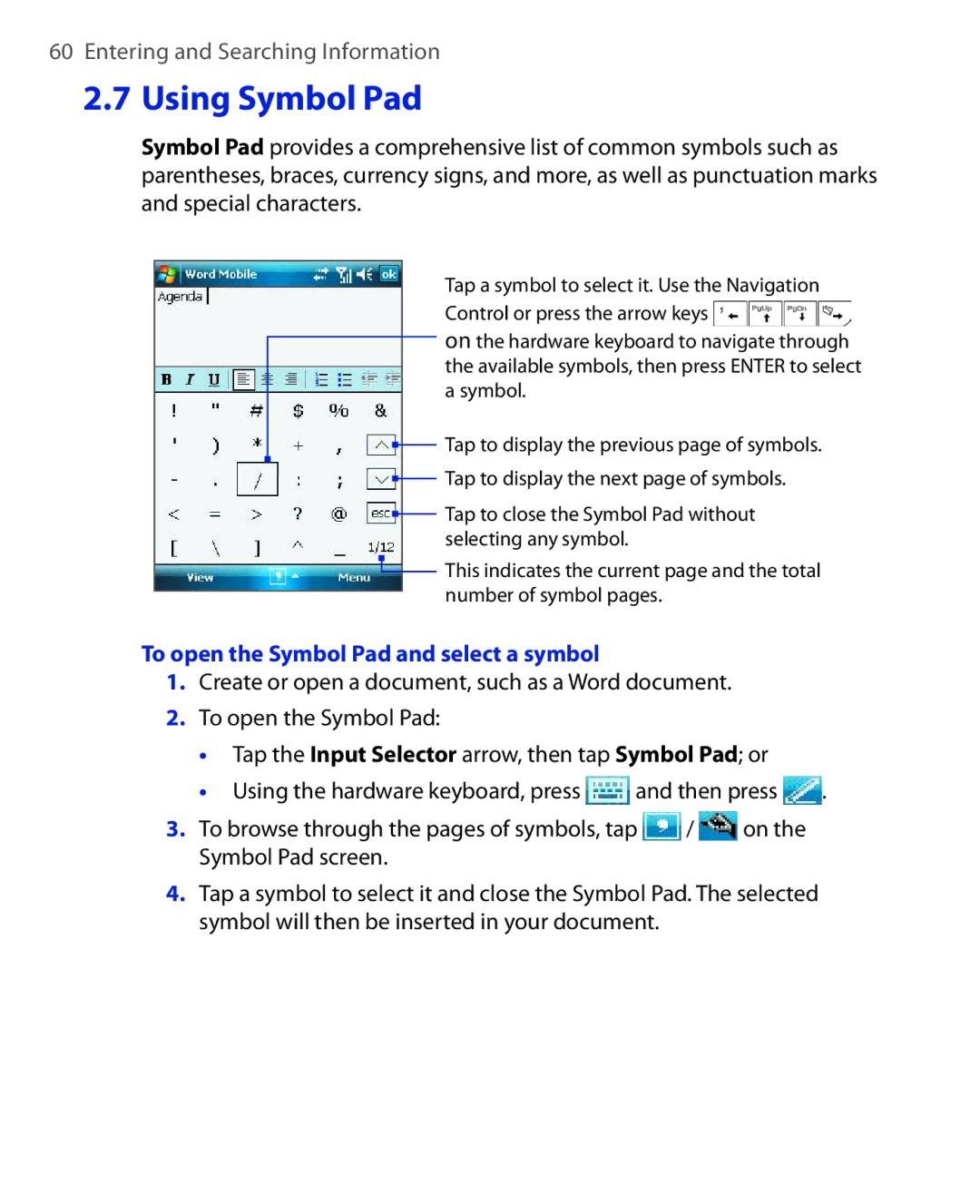 ArcSoft HERA110 manual Using Symbol Pad, To open the Symbol Pad and select a symbol 