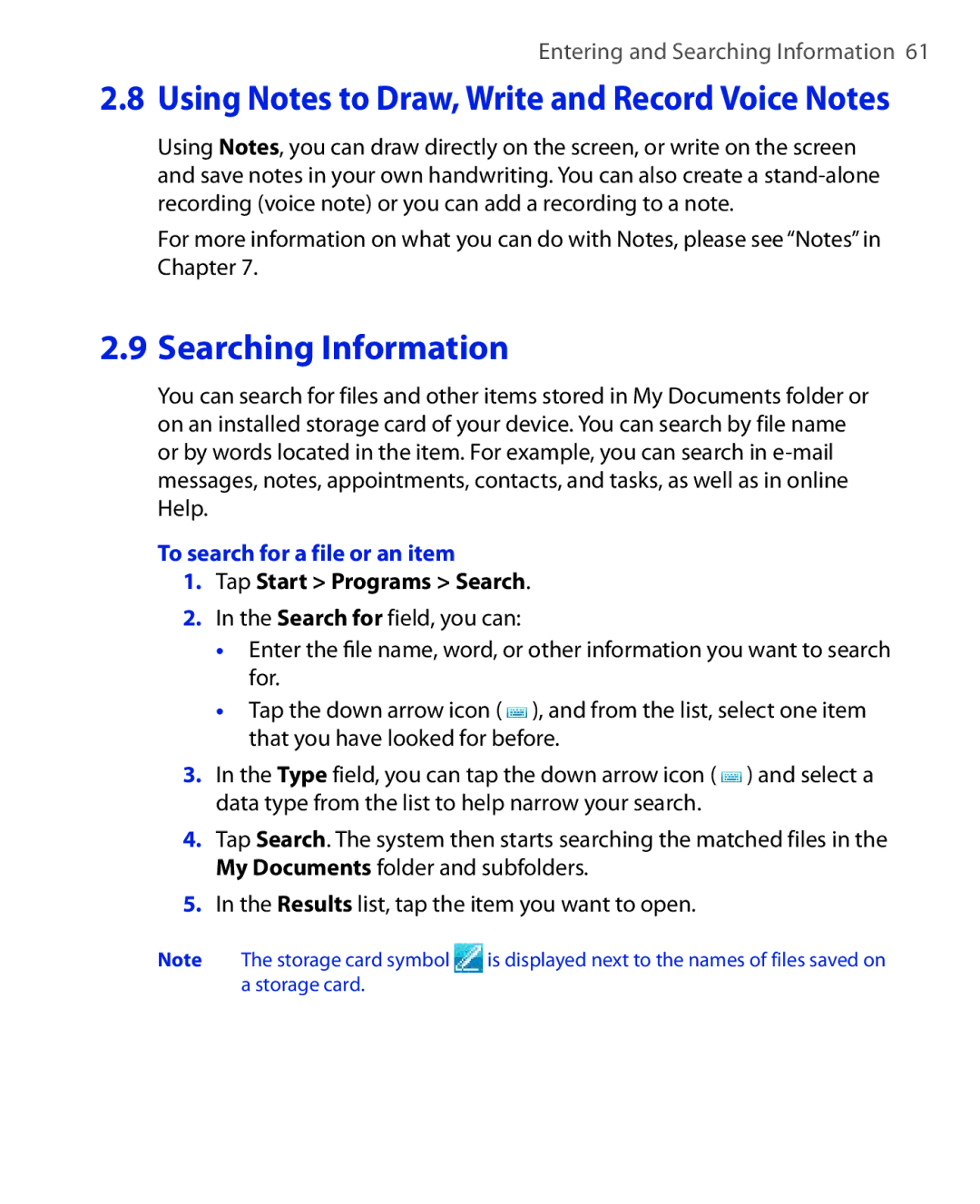 ArcSoft HERA110 manual To search for a file or an item, Tap Start Programs Search 