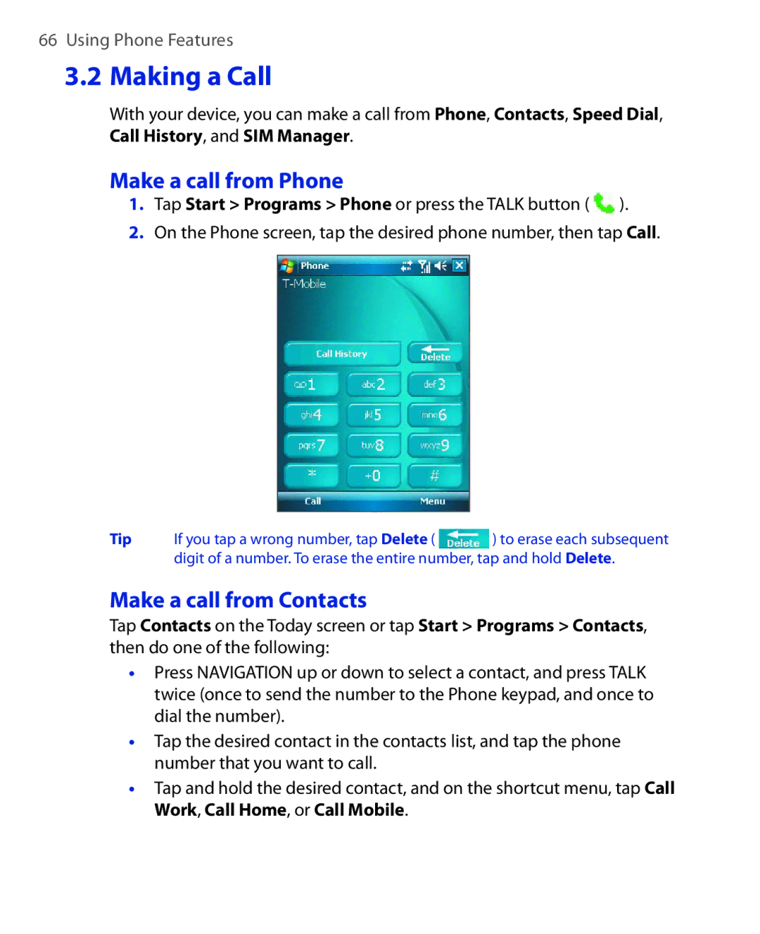 ArcSoft HERA110 manual Make a call from Phone, Make a call from Contacts 