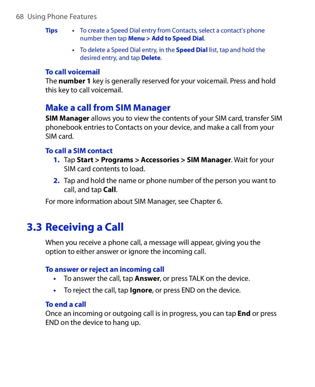 ArcSoft HERA110 manual Make a call from SIM Manager, To call voicemail, To call a SIM contact, To end a call 