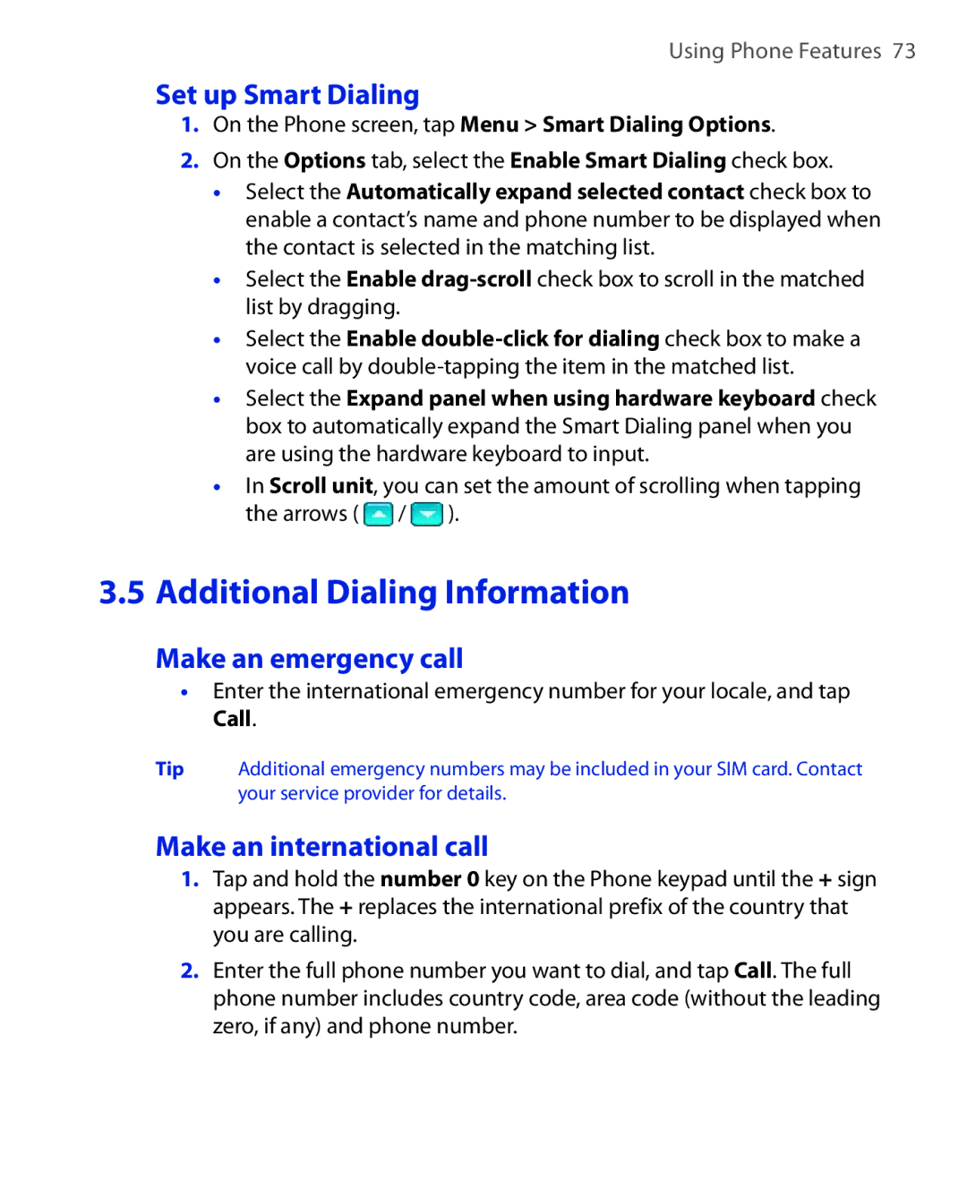 ArcSoft HERA110 manual Set up Smart Dialing, Make an emergency call, Make an international call 