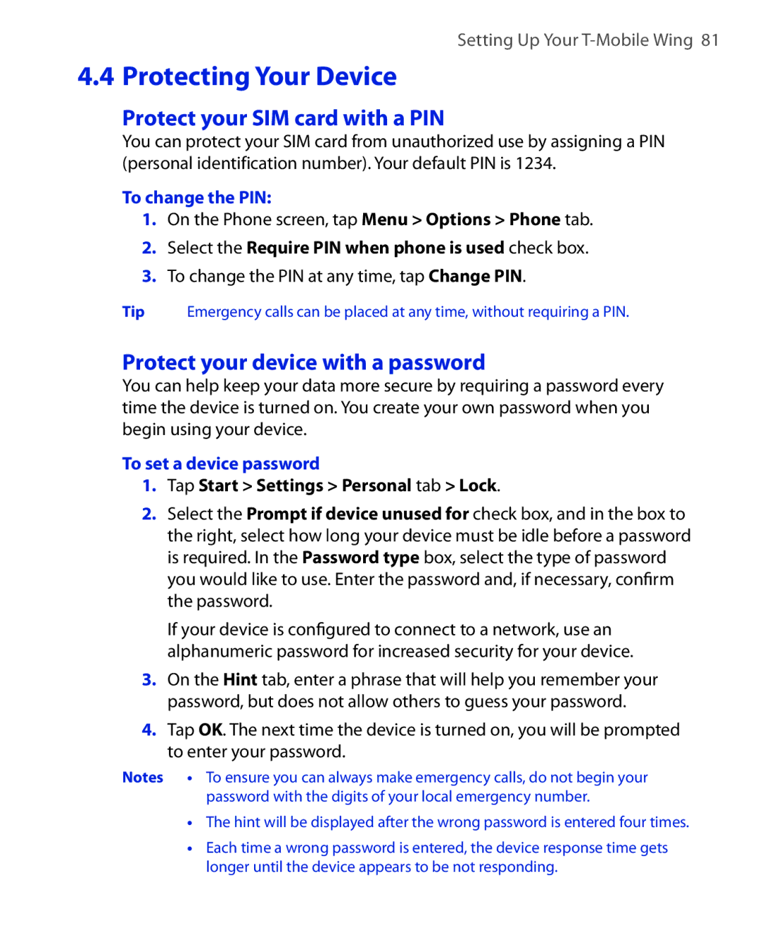 ArcSoft HERA110 manual Protect your SIM card with a PIN, Protect your device with a password, To change the PIN 