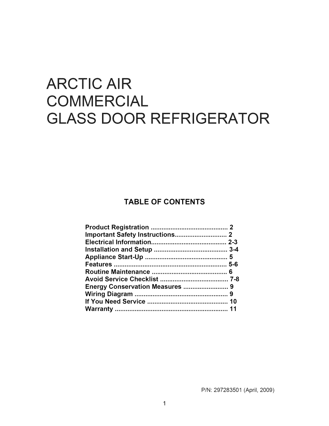 Arctic Air 297283501 important safety instructions Arctic Air Commercial Glass Door Refrigerator, Table Of Contents 
