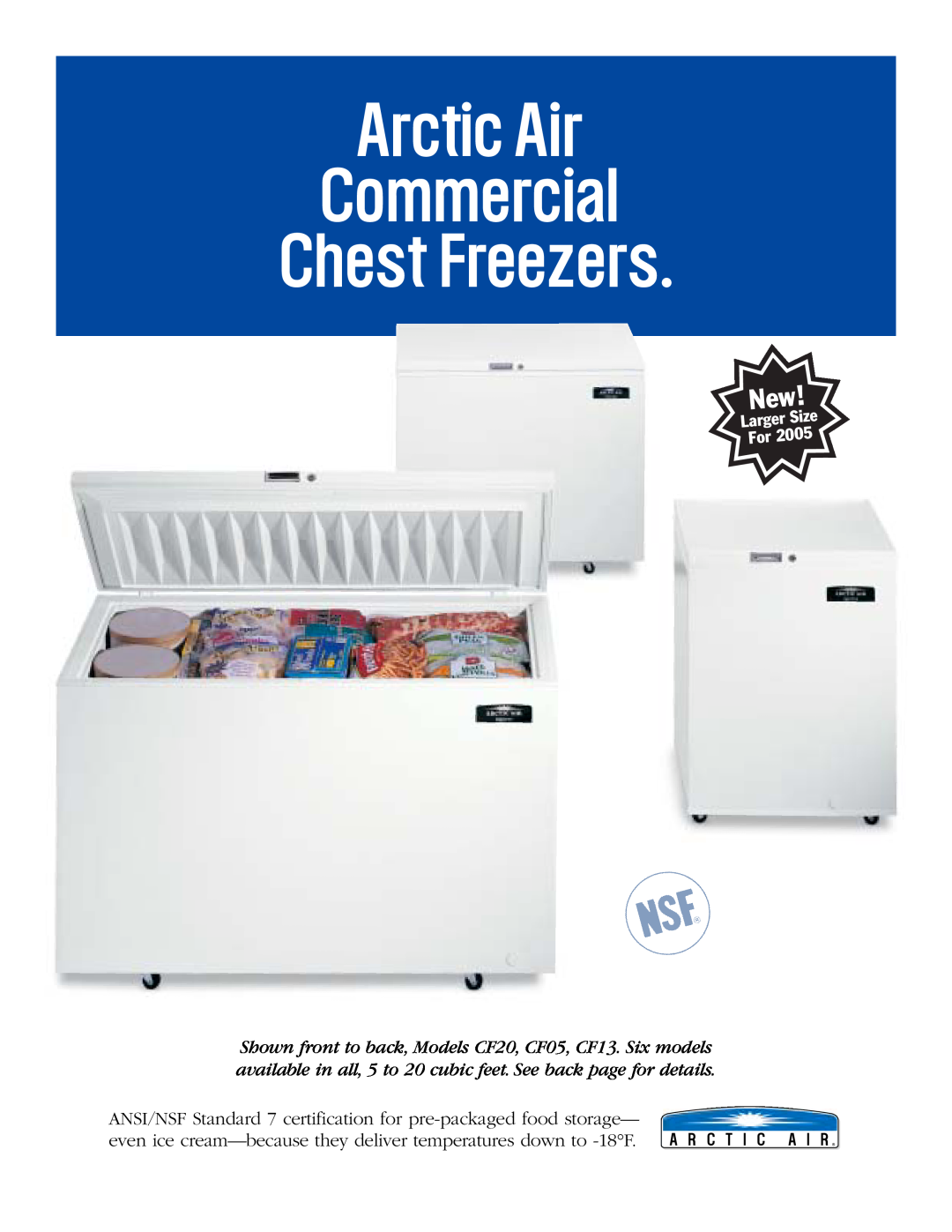 Arctic Air CF05, CF09, CF07 manual Arctic Air Commercial Chest Freezers 
