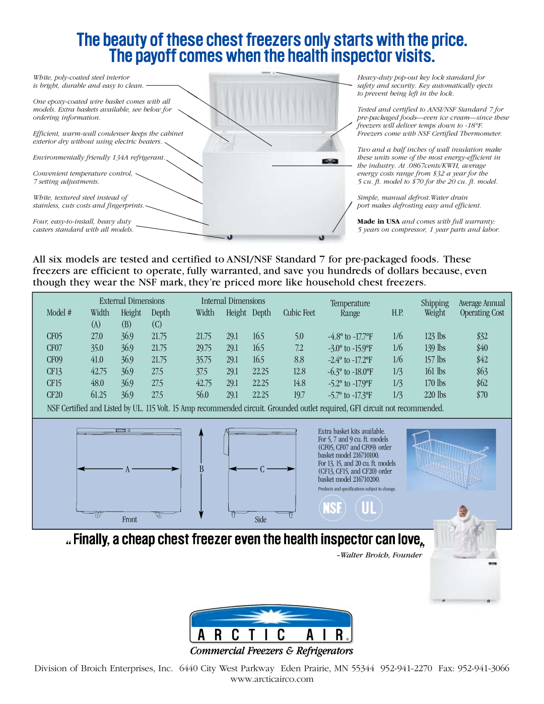 Arctic Air CF07 The payoff comes when the health inspector visits, A R C T I C A I R, Commercial Freezers & Refrigerators 