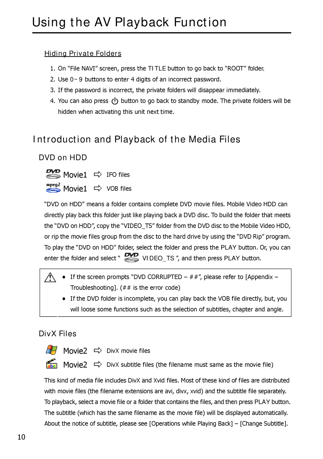 Argosy Research Mobile Video HDD user manual Introduction and Playback of the Media Files, DVD on HDD, DivX Files 