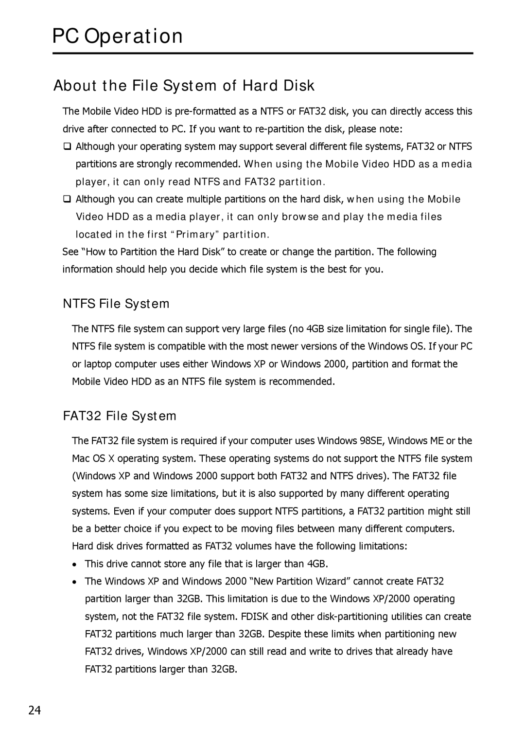 Argosy Research Mobile Video HDD user manual About the File System of Hard Disk, Ntfs File System, FAT32 File System 