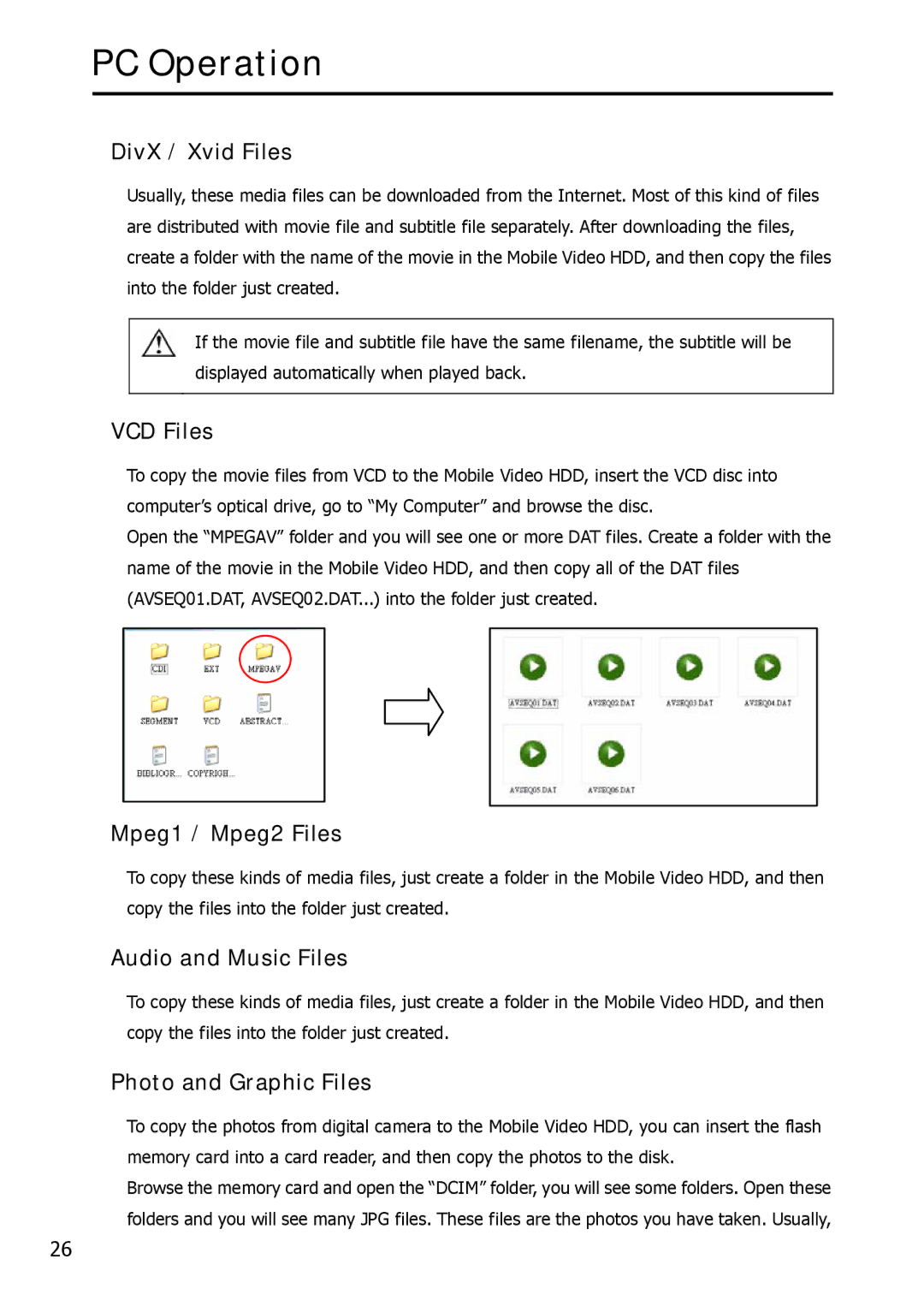 Argosy Research Mobile Video HDD user manual DivX / Xvid Files, VCD Files, Mpeg1 / Mpeg2 Files, Audio and Music Files 