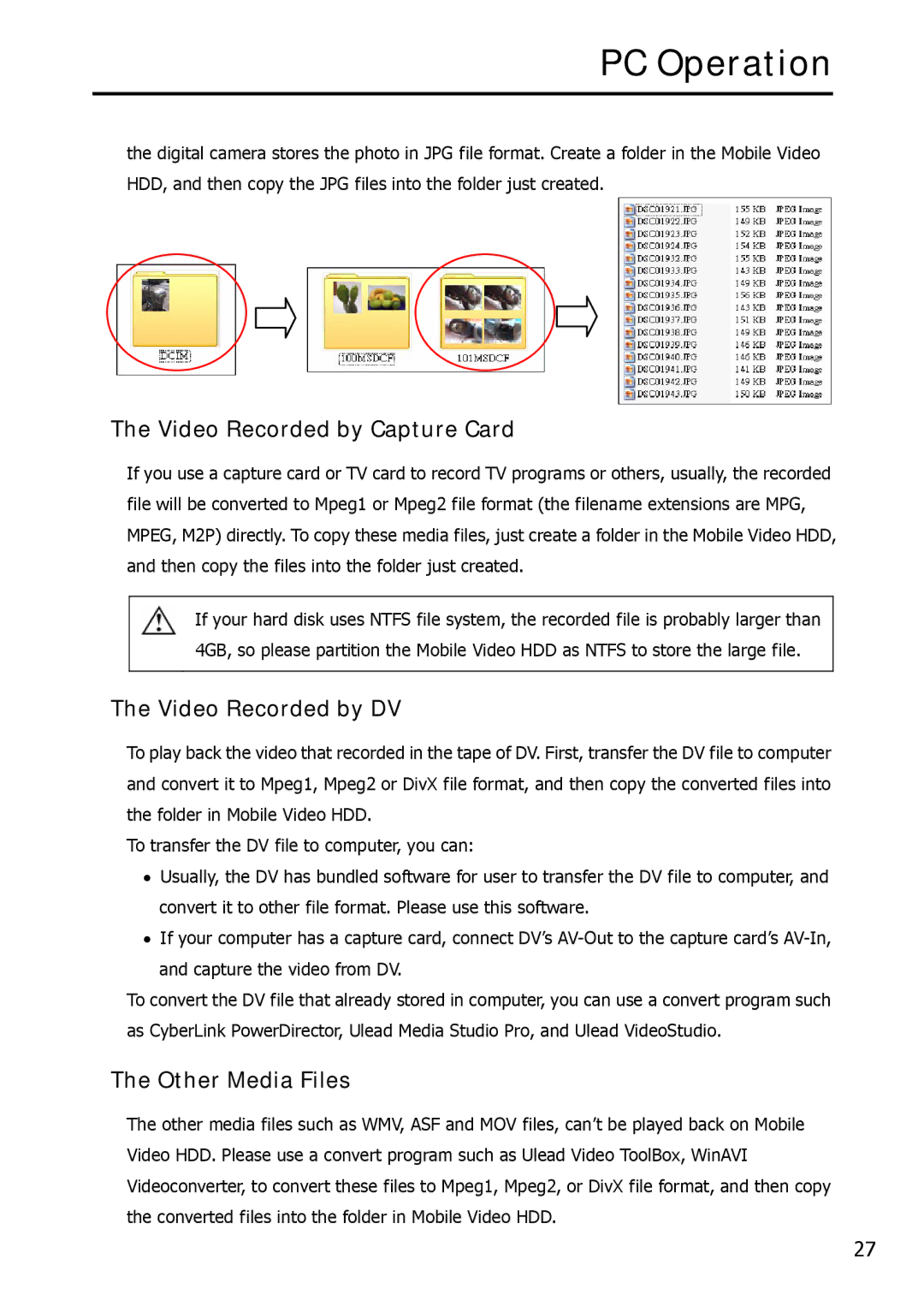 Argosy Research Mobile Video HDD user manual Video Recorded by Capture Card, Video Recorded by DV, Other Media Files 