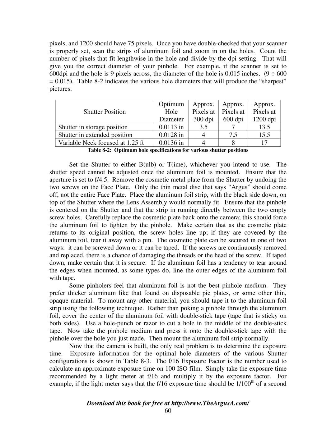 Argus Camera ARGUS A2 manual Optimum hole specifications for various shutter positions 