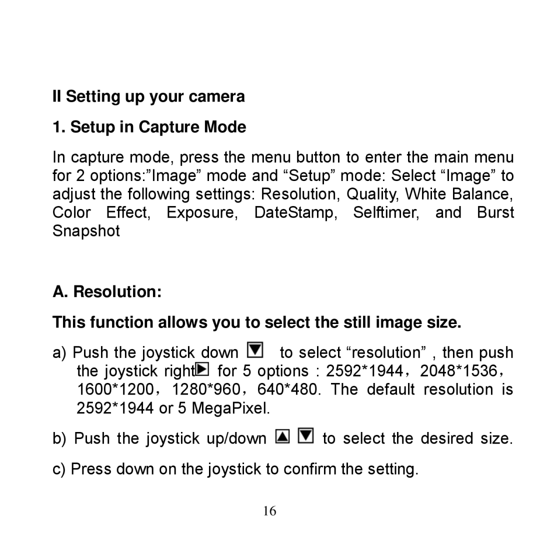 Argus Camera Bean - Carabiner manual II Setting up your camera 1. Setup in Capture Mode 