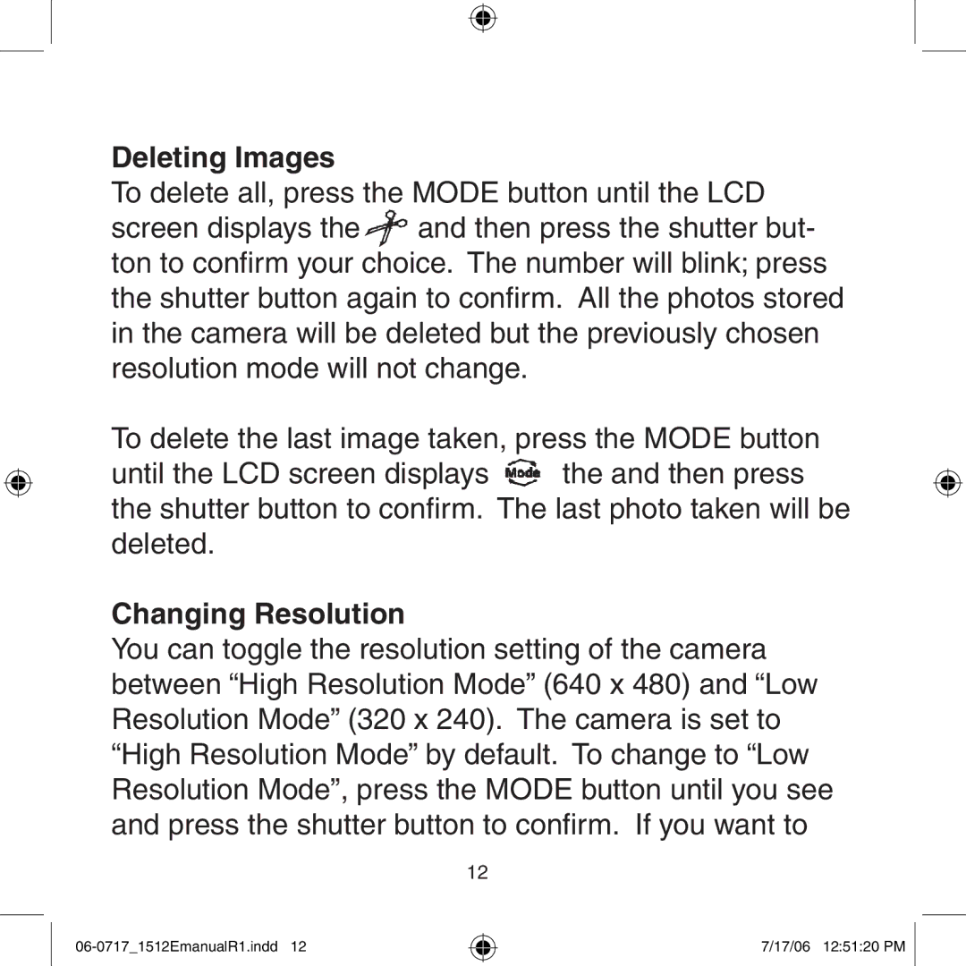 Argus Camera DC-1512E manual Deleting Images, Changing Resolution 