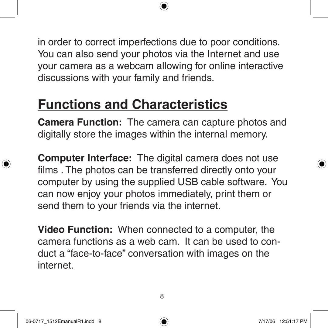 Argus Camera DC-1512E manual Functions and Characteristics 