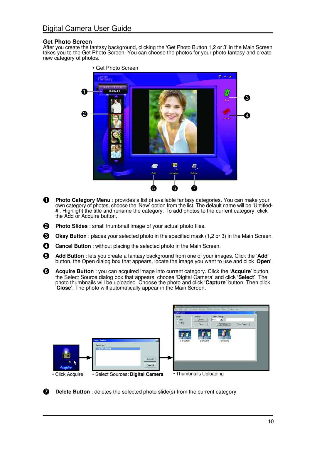 Argus Camera DC 1600 manual Get Photo Screen 