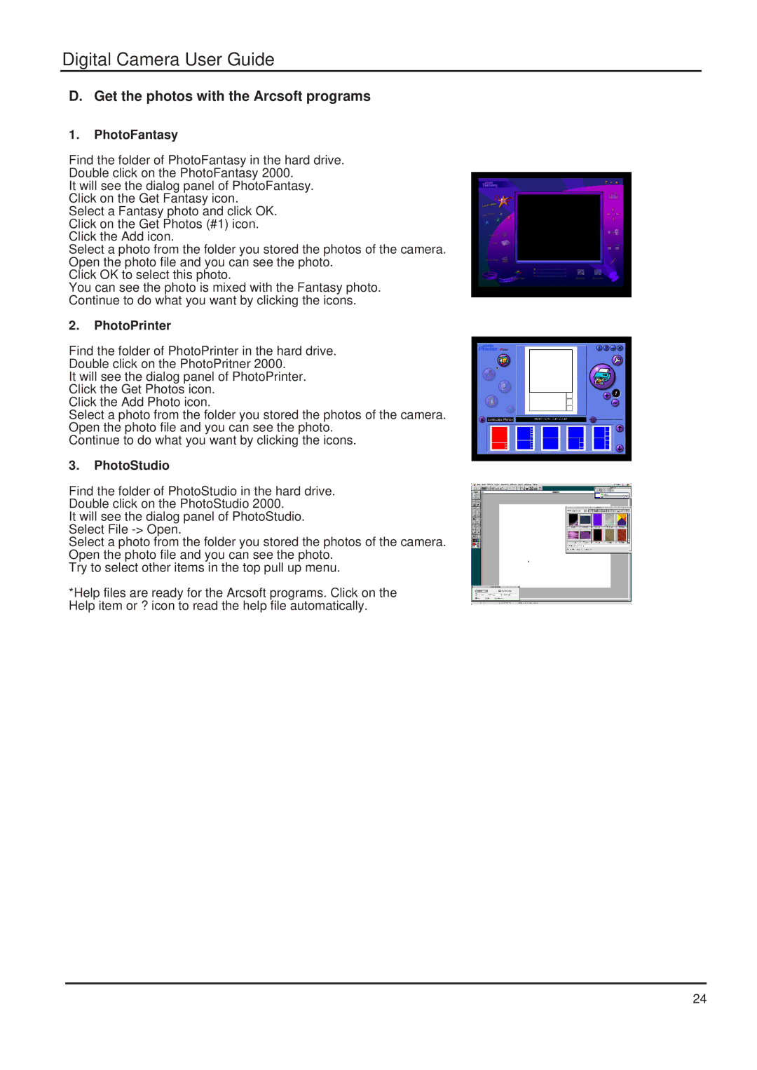 Argus Camera DC 1600 manual Get the photos with the Arcsoft programs, PhotoFantasy 