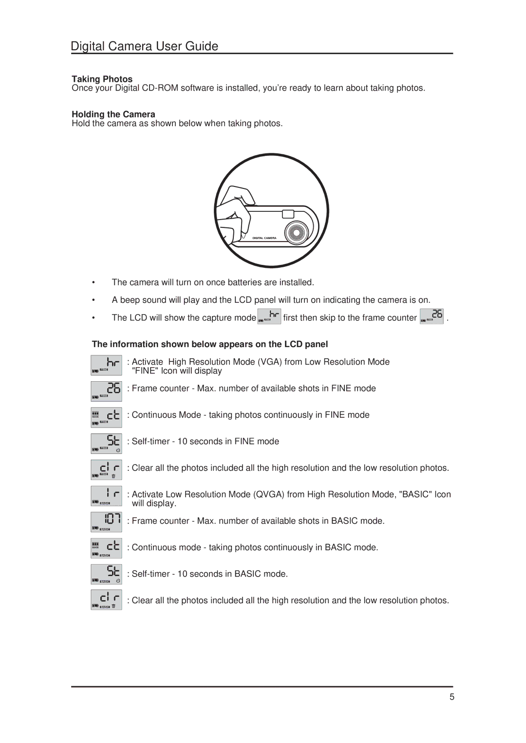 Argus Camera DC 1600 manual Taking Photos, Holding the Camera, Information shown below appears on the LCD panel 