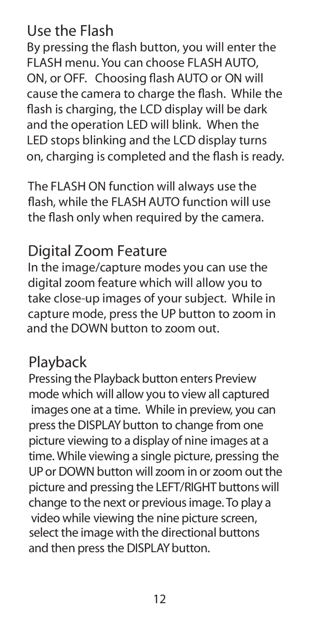 Argus Camera DC-3190 manual Use the Flash, Digital Zoom Feature, Playback 