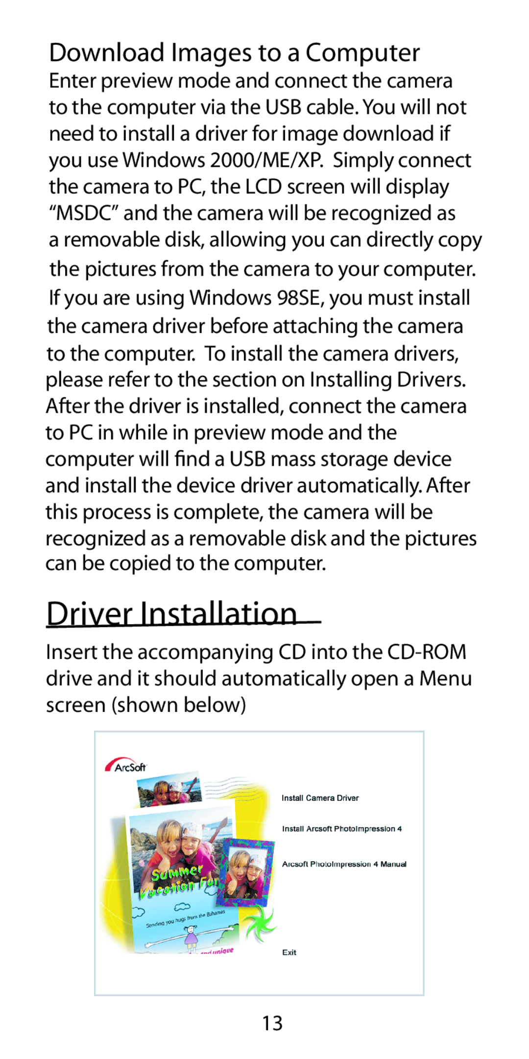 Argus Camera DC-5190 manual Driver Installation, Download Images to a Computer 