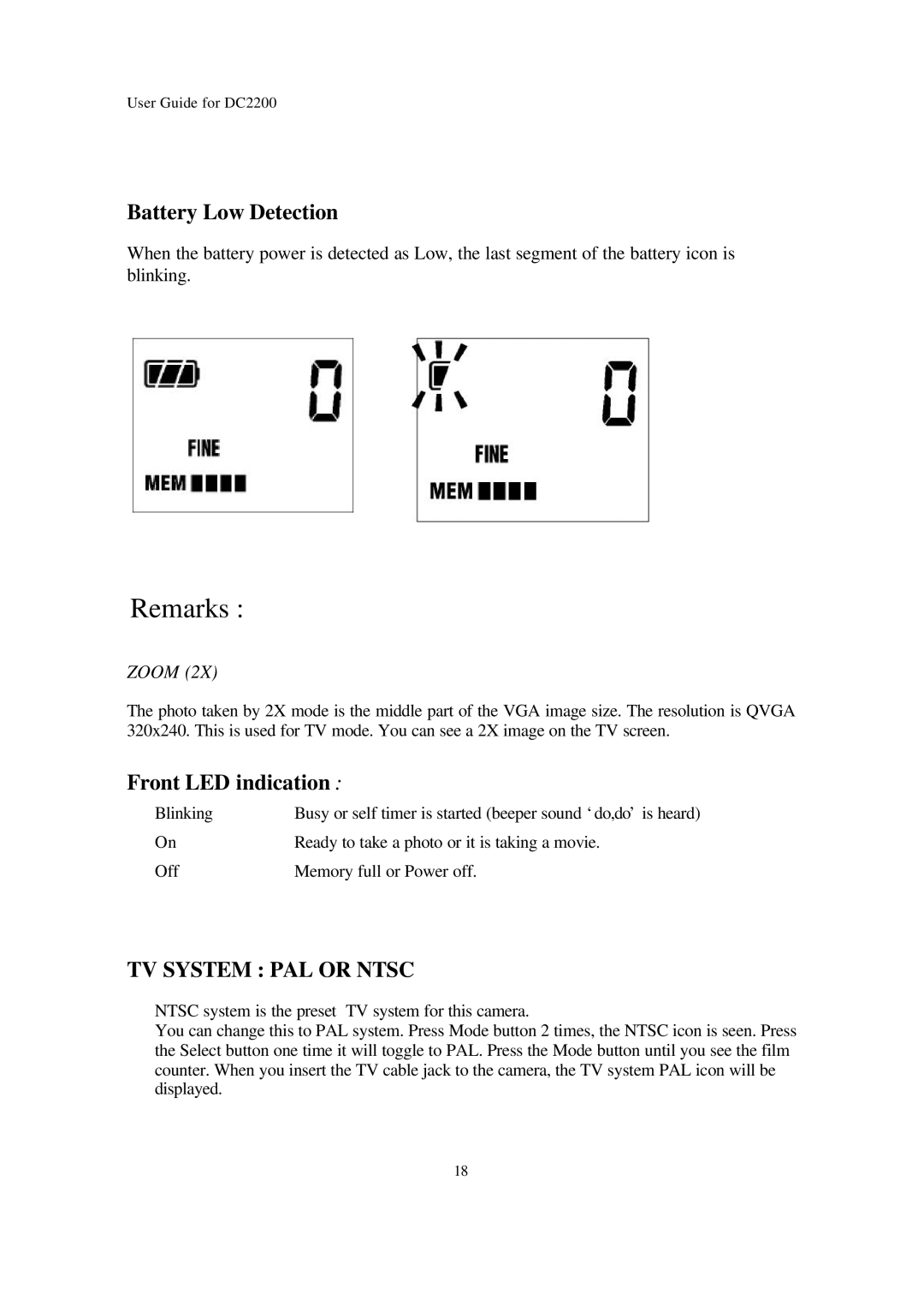 Argus Camera DC2200 manual Battery Low Detection, Front LED indication 