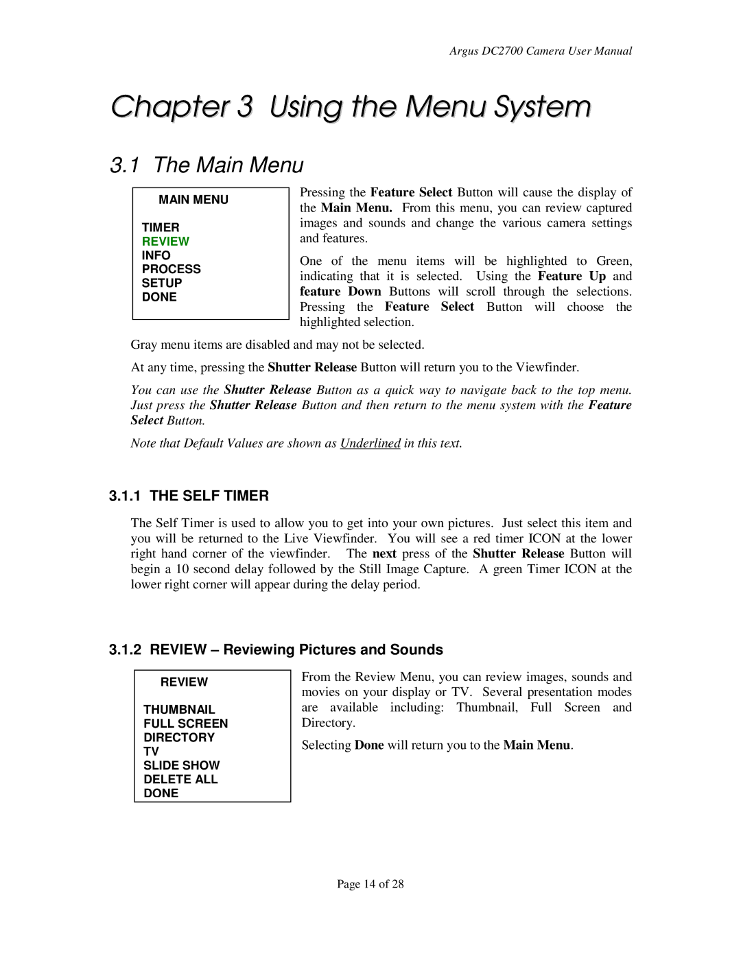 Argus Camera DC2700 manual Using the Menu System, Review Reviewing Pictures and Sounds 