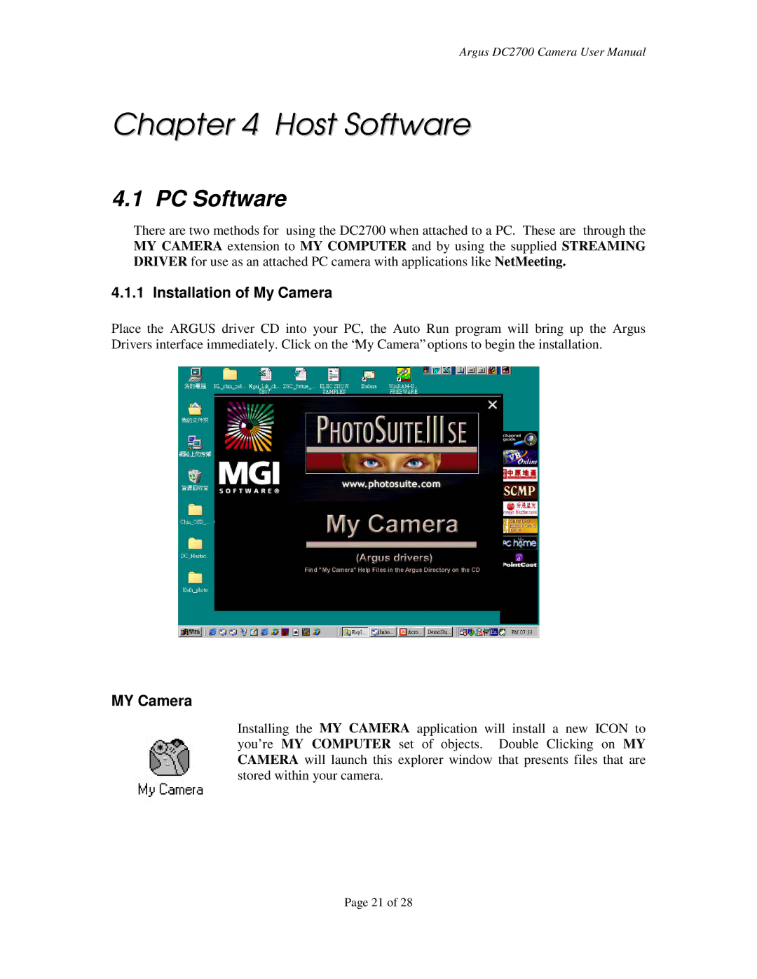 Argus Camera DC2700 manual Host Software, PC Software, Installation of My Camera, MY Camera 