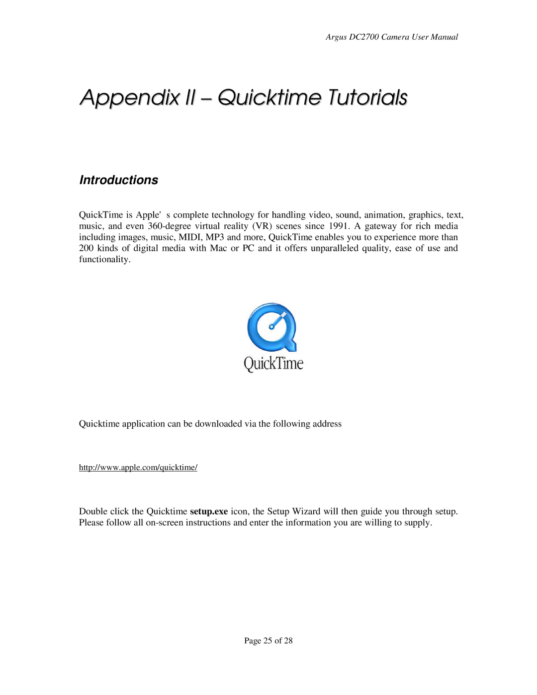 Argus Camera DC2700 manual Appendix II Quicktime Tutorials, Introductions 