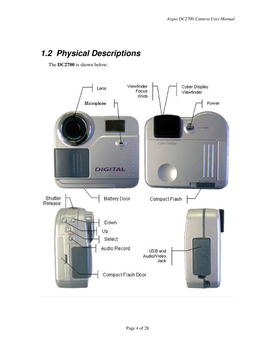 Argus Camera DC2700 manual Physical Descriptions 