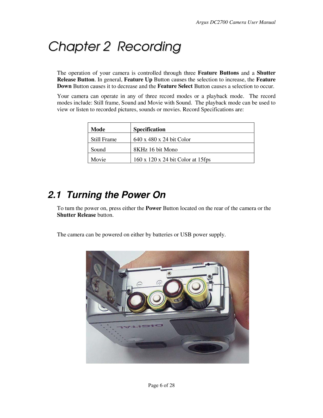 Argus Camera DC2700 manual Recording, Turning the Power On 