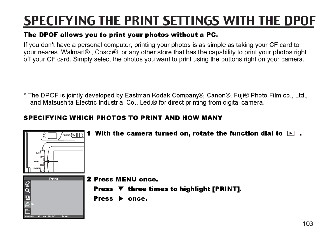 Argus Camera DC3810 manual Specifying the Print Settings with the Dpof, Dpof allows you to print your photos without a PC 