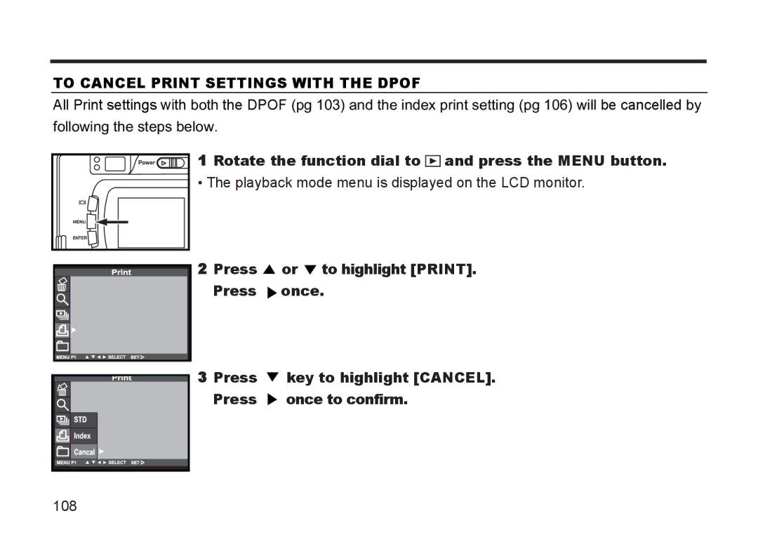 Argus Camera DC3810 manual To Cancel Print Settings with the Dpof, Press Once to confirm 