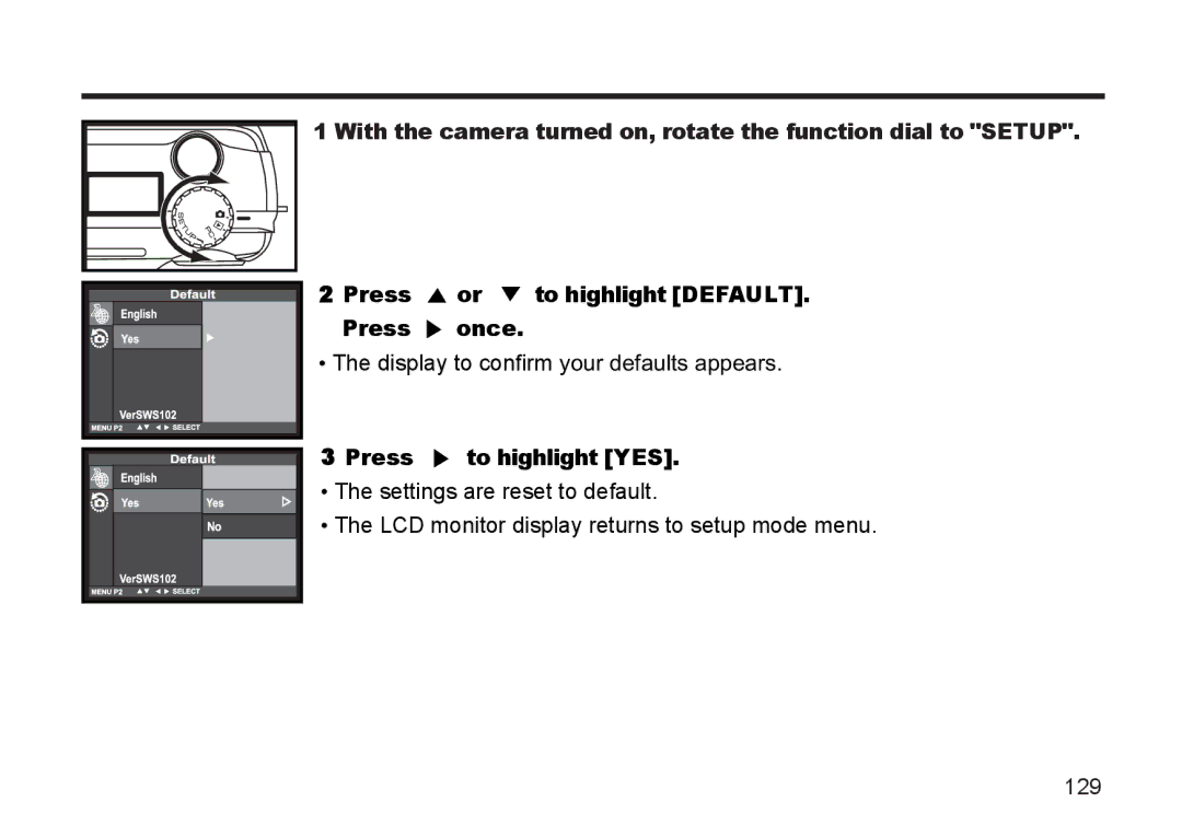 Argus Camera DC3810 manual Press or to highlight DEFAULT. Press once, Press to highlight YES 